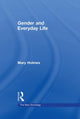 Book cover of: Gender and Everyday Life. By: Mary Holmes