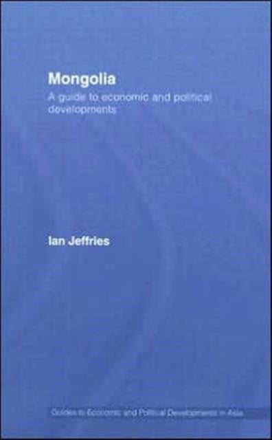 Book cover of: Mongolia. By: Ian Jeffries