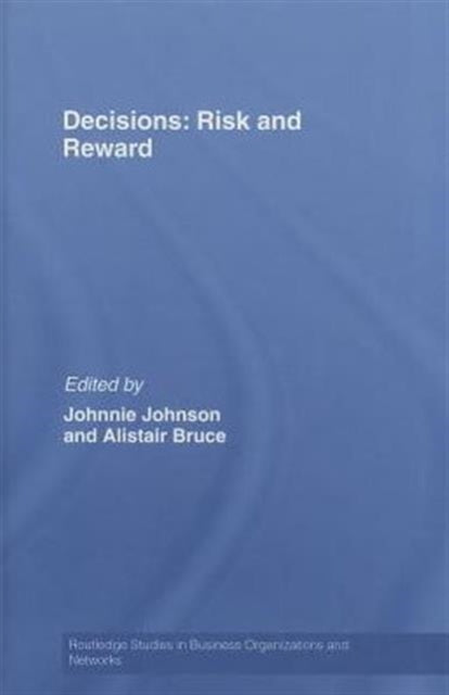 Book cover of: Decisions: Risk and Reward. By: Johnnie Johnson