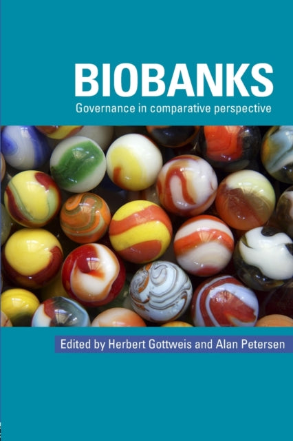 Book cover of: Biobanks. By: Herbe Gottweis
