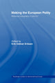 Book cover of: Making The European Polity. By: Erik Oddvar Eri