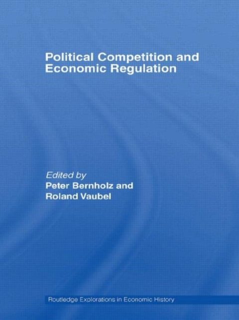 Book cover of: Political Competition and Economic Regulation
