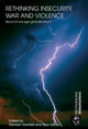 Book cover of: Rethinking Insecurity, War and Violence. By: Damian Grenfell