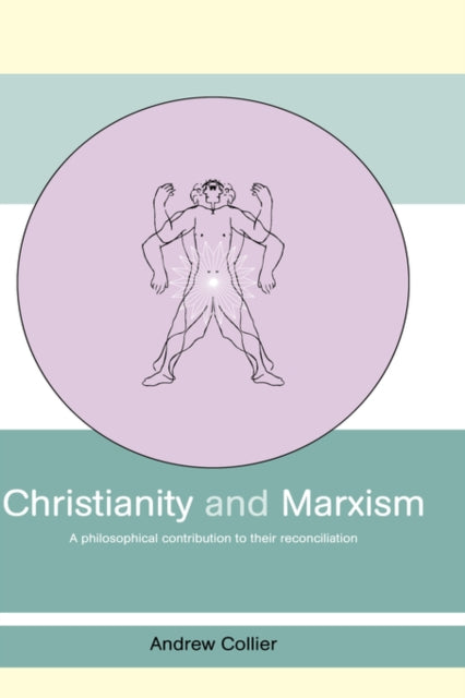 Book cover of: Christianity and Marxism. By: Andrew Collier