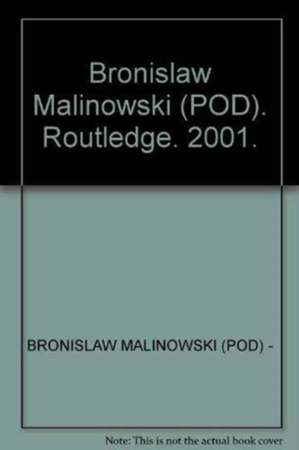 Book cover of: Bronislaw Malinowski  (POD)