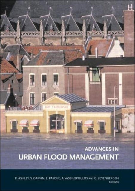 Book cover of: Advances in Urban Flood Management