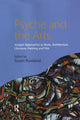 Book cover of: Psyche and the Arts. By: Susan Rowland
