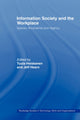 Book cover of: Information Society and the Workplace. By: Jeff; He Hearn