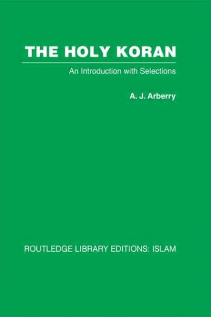 Book cover of: Holy Koran. By: Arthur John Arberry