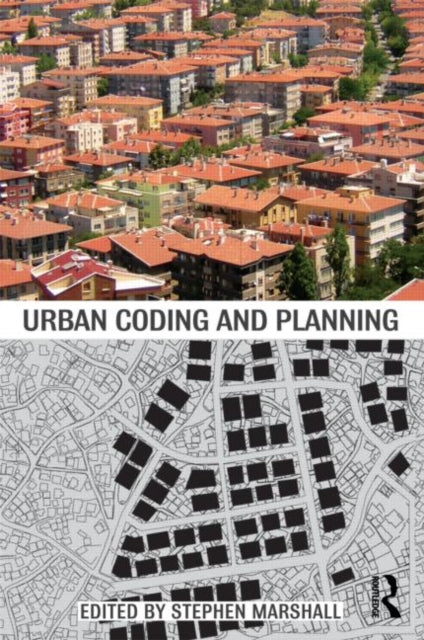 Book cover of: Urban Coding and Planning. By: Marshall, Stephen