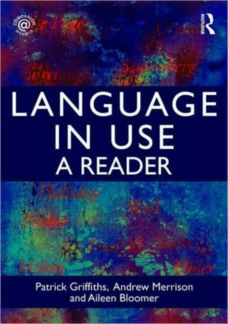 Book cover of: Language in Use. By: Patrick Griffiths, Patri Griffiths