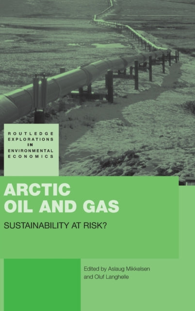 Book cover of: Arctic Oil and Gas. By: Aslaug Mikkelse