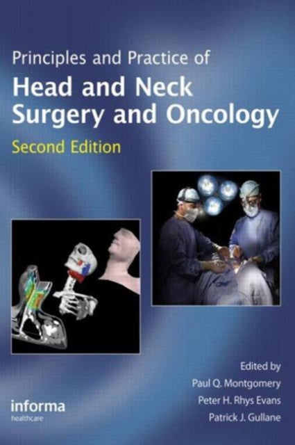 Book cover of: Principles and Practice of Head and Neck Surgery and Oncology. By: Paul Q. Montgomery