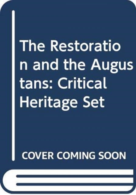 Book cover of: Restoration and the Augustans. By: B. C. Southam
