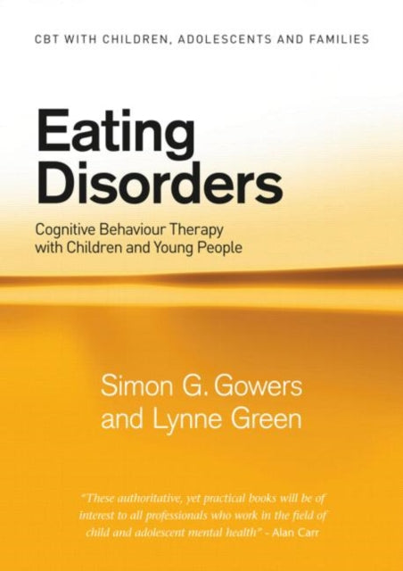 Book cover of: Eating Disorders. By: Simon G. Gowers
