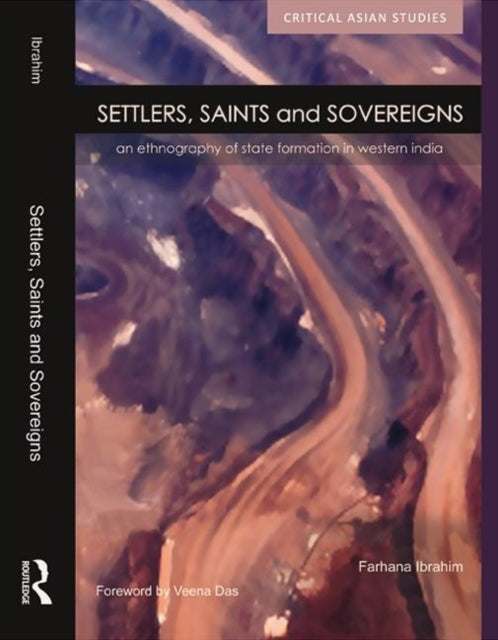 Book cover of: Settlers, Saints and Sovereigns. By: Farhana Ibrahim