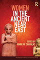 Book cover of: Women in the Ancient Near East