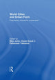 Book cover of: World Cities and Urban Form. By: Professor Mike