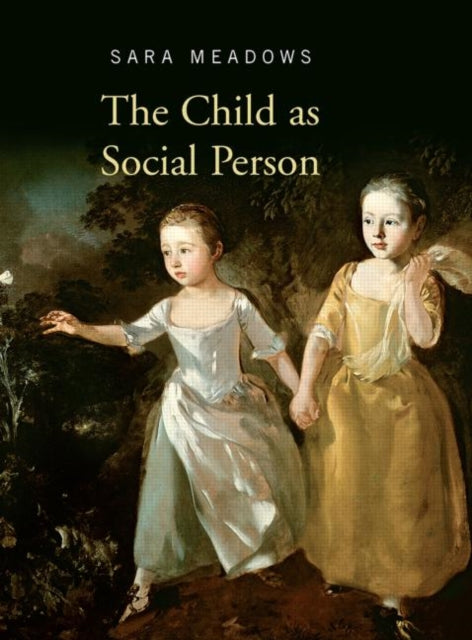 Book cover of: Child as Social Person. By: Sara Meadows