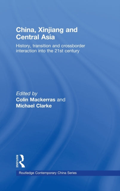 Book cover of: China, Xinjiang and Central Asia