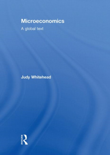 Book cover of: Microeconomics. By: Judy Whitehead, Judy A. Whitehead