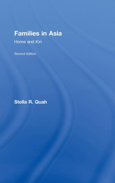 Book cover of: Families in Asia. By: Stella R. Quah