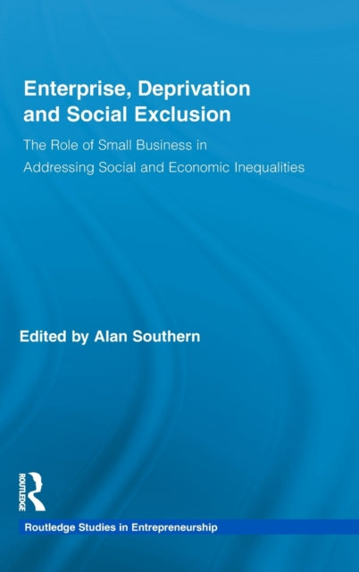 Book cover of: Enterprise, Deprivation and Social Exclusion. By: Alan Southern