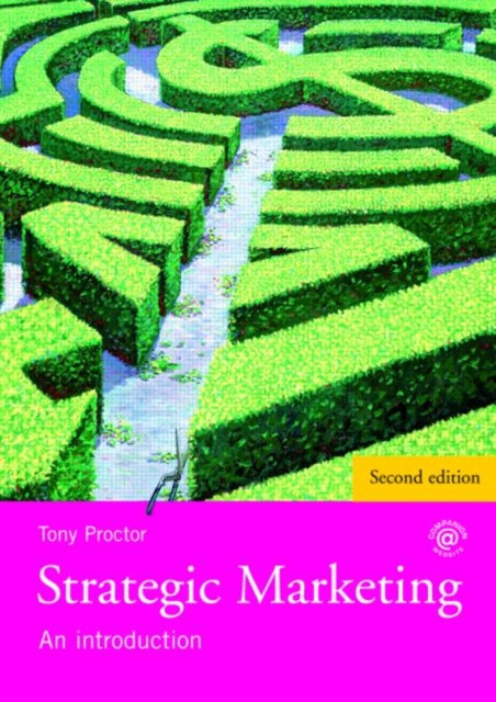 Book cover of: Strategic Marketing. By: Tony Proctor