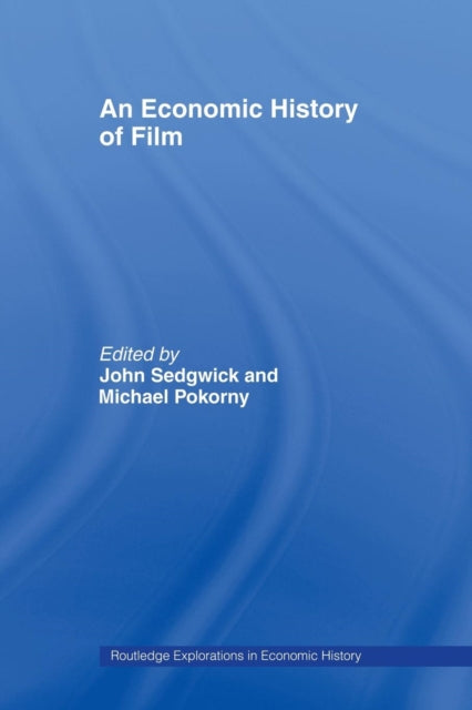 Book cover of: Economic History of Film. By: John Sedgwick