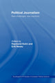 Book cover of: Political Journalism. By: Raymond Kuhn
