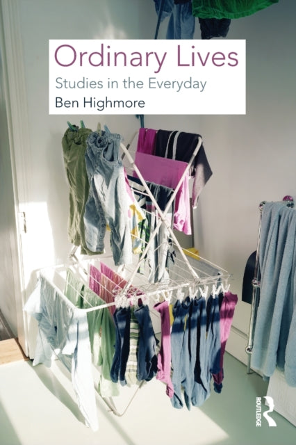 Book cover of: Ordinary Lives. By: Ben Highmore