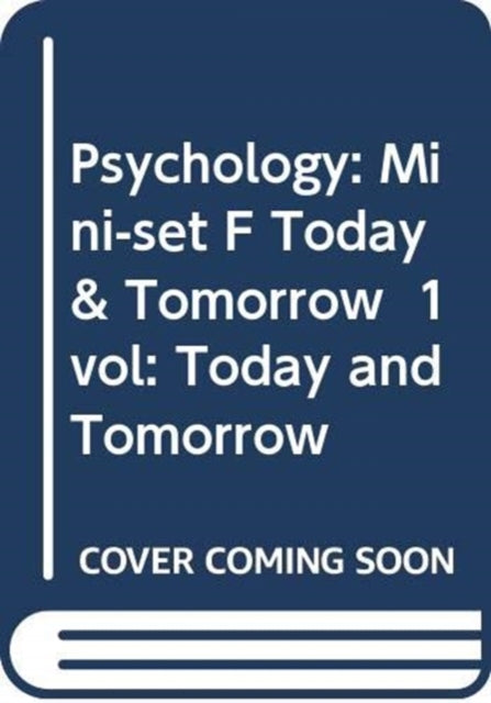 Book cover of: Psychology: Mini-set F Today & Tomorrow 1 vol