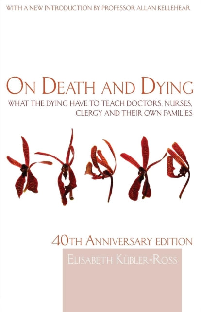 Book cover of: On Death and Dying. By: Elisabeth Kübler-Ross