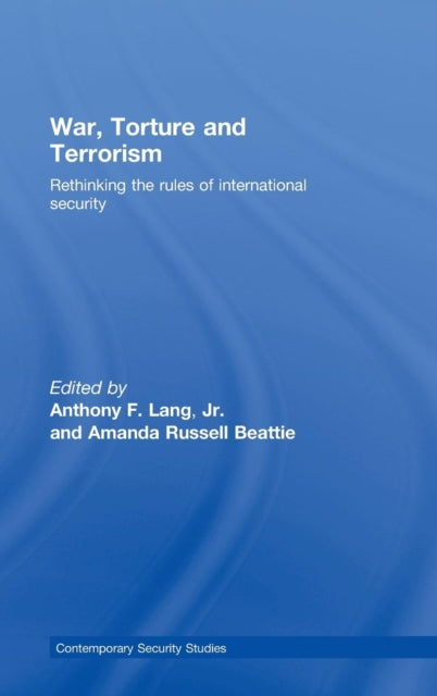 Book cover of: War, Torture and Terrorism