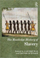 Book cover of: Routledge History of Slavery. By: Gad J. Heuman