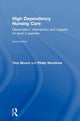 Book cover of: High Dependency Nursing Care. By: Tina Moore