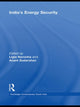 Book cover of: India’s Energy Security