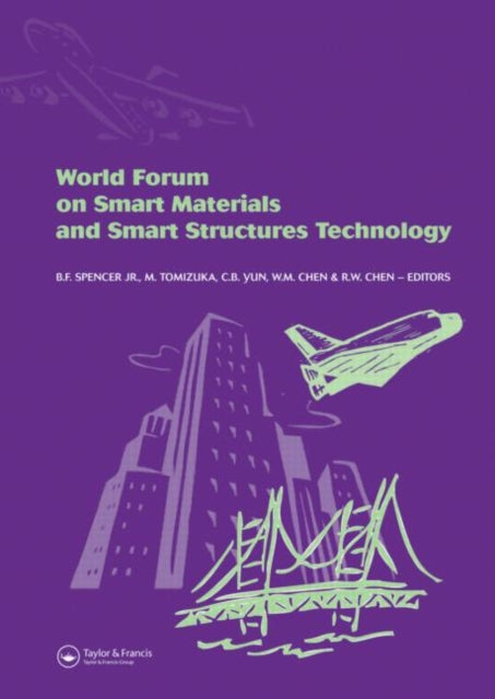 Book cover of: World Forum on Smart Materials and Smart Structures Technology. By: World Forum on Smart Materials and Smart Structures Technology (2007 Chongqing and Nanjing, China)