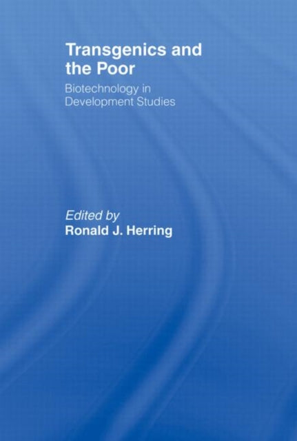 Book cover of: Transgenics and the Poor