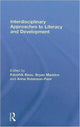Book cover of: Interdisciplinary approaches to literacy and development