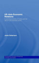 Book cover of: US-Asia Economic Relations. By: Justin Robertson