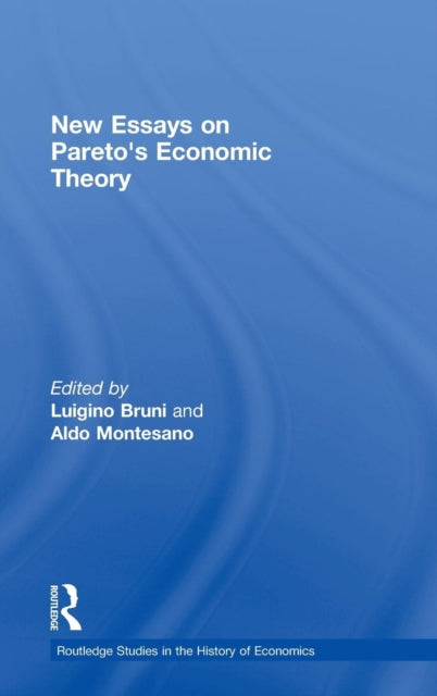 Book cover of: New Essays on Pareto's Economic Theory