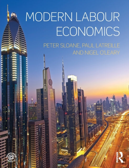 Book cover of: Modern Labour Economics. By: Peter Sloane