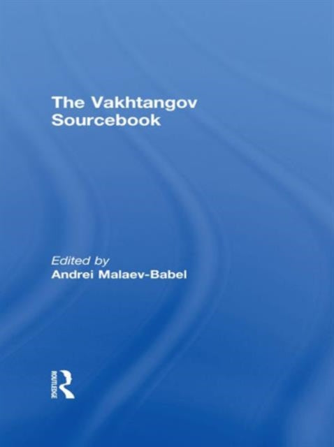 Book cover of: Vakhtangov Sourcebook