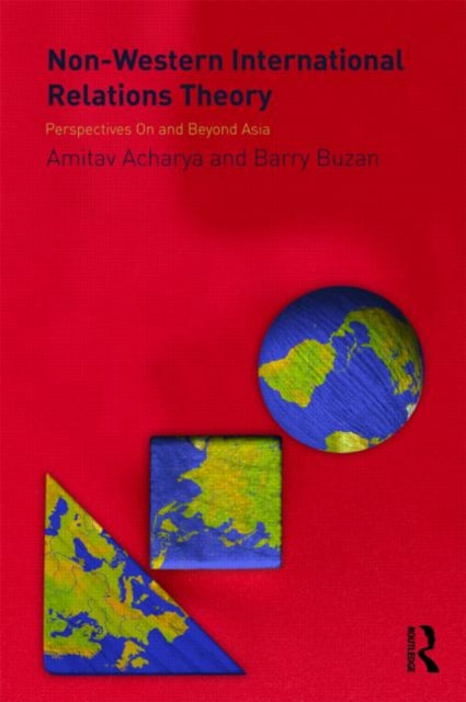Book cover of: Non-Western International Relations Theory