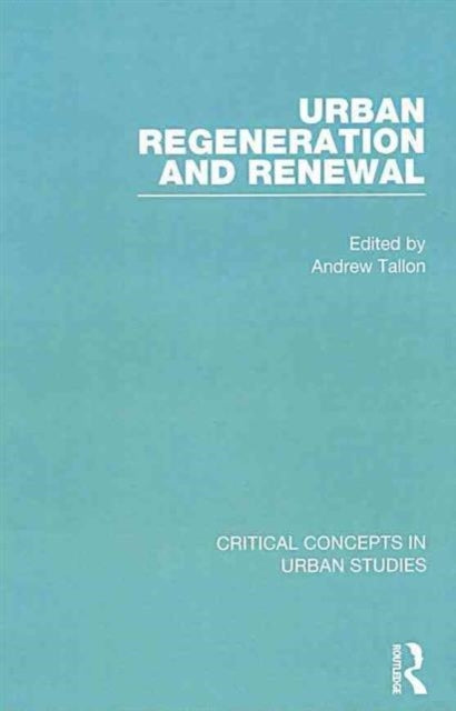 Book cover of: Urban Regeneration and Renewal