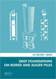 Book cover of: Deep Foundations on Bored and Auger Piles - BAP V. By: International Symposium on Deep Foundations on Bored and Auger Piles (5th 2008 Ghent, Belgium)