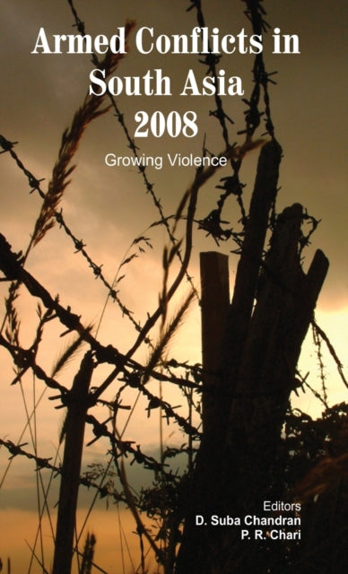 Book cover of: Armed Conflicts in South Asia 2008