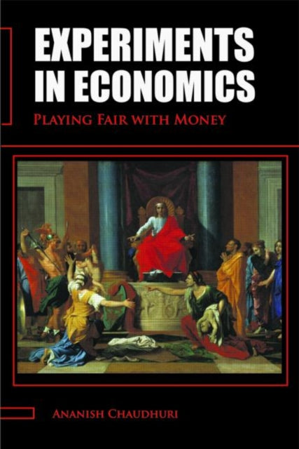Book cover of: Experiments in Economics. By: Ananish Chaudhuri