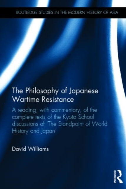 Book cover of: Philosophy of Japanese Wartime Resistance